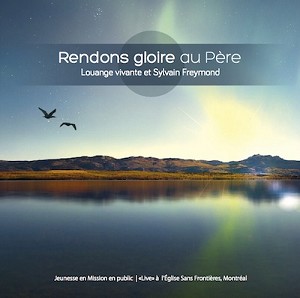 cd-rendons-gloire-au-pere-sylvain-freymond