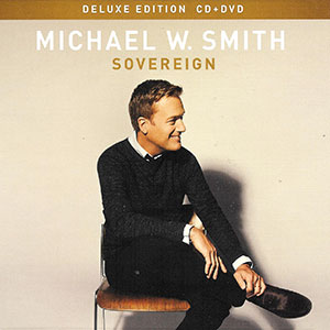 cd-sovereign-michael-w-smith-deluxe-collection